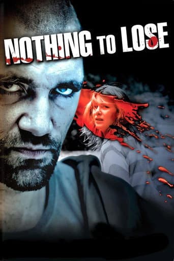 Nothing to Lose (2008) poster