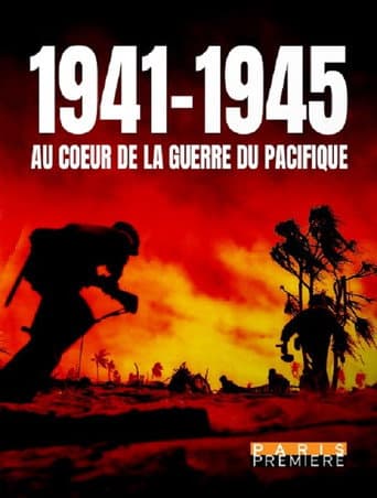 1941-1945 At The Heart of The War In The Pacific (2015) poster