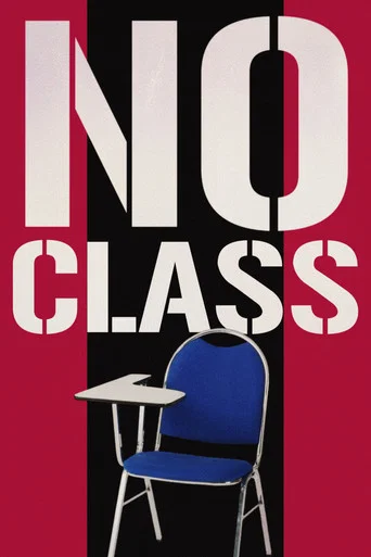 No Class (2025) poster