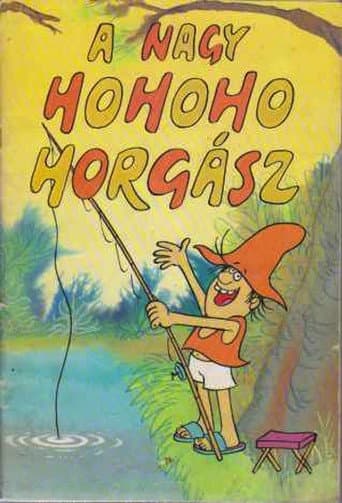 A nagy ho-ho-horgász (1984) poster