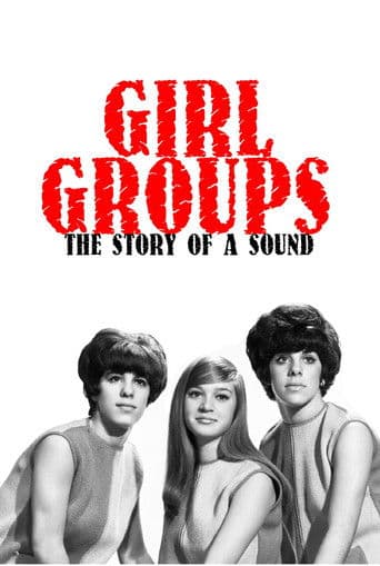 Girl Groups: The Story of a Sound (1982) poster
