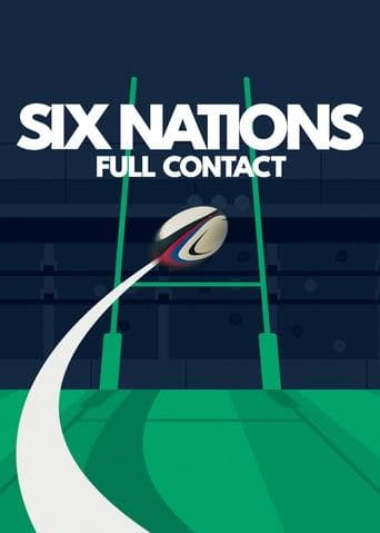 Six Nations: Full Contact (2024) poster