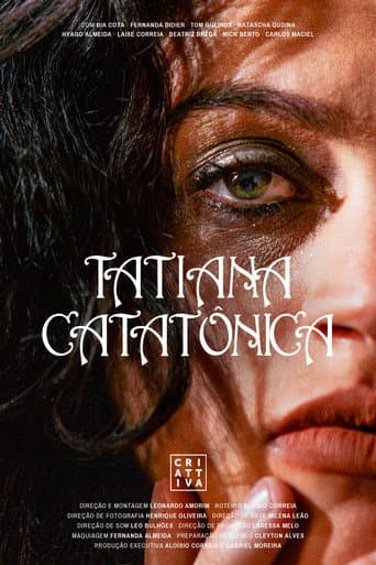 Tatiana Catatônica poster