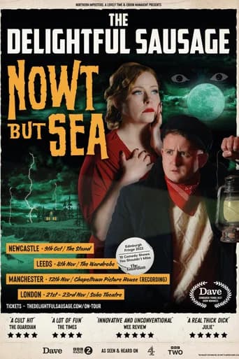 The Delightful Sausage: Nowt But Sea (2022) poster