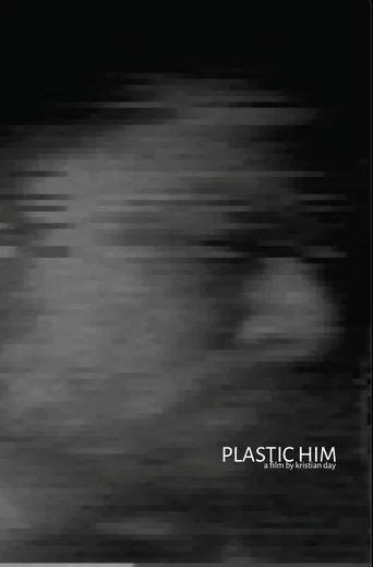 Plastic Him (2022) poster