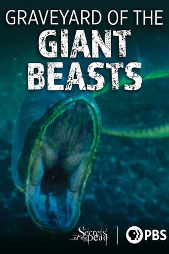 Secrets of the Dead: Graveyard of the Giant Beasts (2016) poster