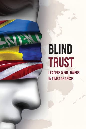 Blind Trust:  Leaders and Followers in Times of Crisis (2022) poster