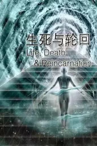 Life, Death and Reincarnation (2015) poster