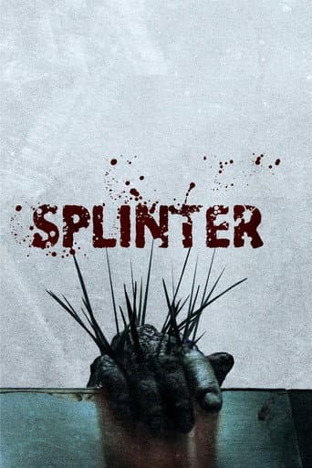 Splinter (2008) poster