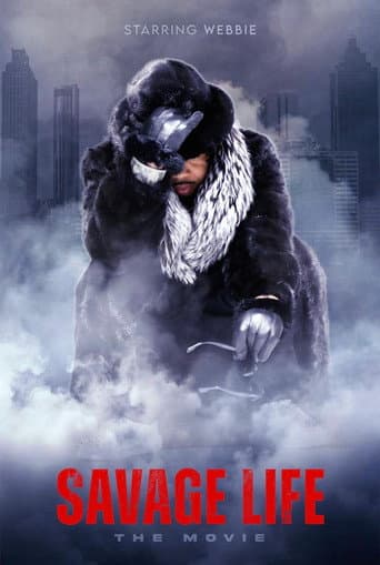 Savage Life: The Movie (2025) poster