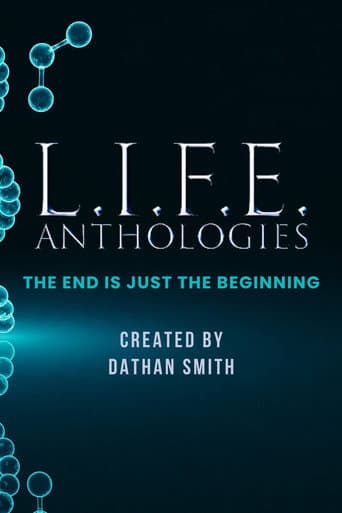 L.I.F.E. Anthologies (2024) poster
