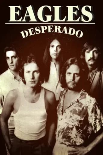 Eagles: Desperado (2007) poster