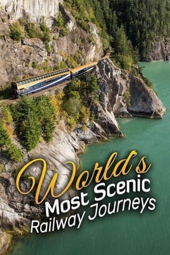 World's Most Scenic Railway Journeys (2019) poster