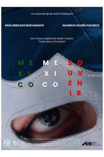 Mexico, Mexico, Souvenir (2025) poster