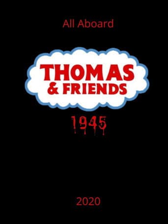 Thomas And Friends 1945 (2020) poster
