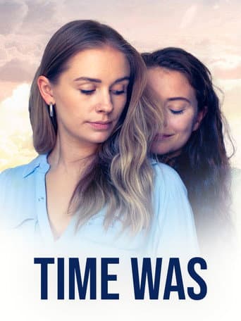 Time Was (2025) poster