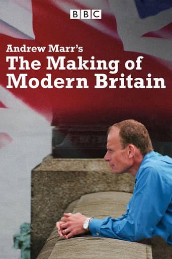 Andrew Marr's The Making of Modern Britain (2009) poster
