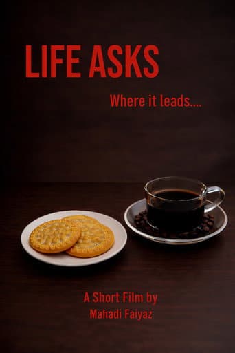 Life Asks (2026) poster