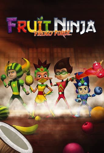 Fruit Ninja Frenzy Force (2017) poster