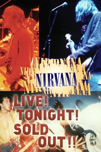 Nirvana: Live! Tonight! Sold Out!! (1994) poster