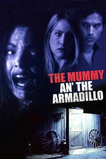 The Mummy an' the Armadillo (2004) poster