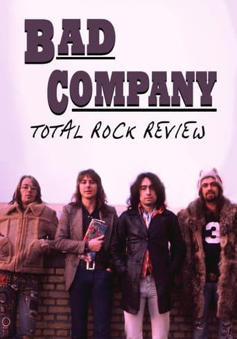 Bad Company: Total Rock Review (2021) poster