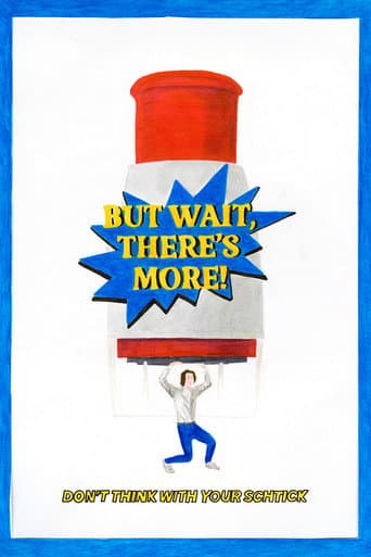 But Wait, There's More! (2025) poster
