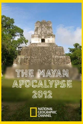 The Mayan apocalypse 2012 (2011) poster