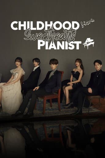 Childhood Sweethearts Pianist (2019) poster