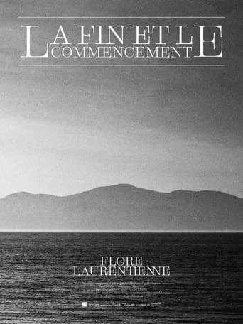 Flore Laurentienne: The End and the Beginning (2025) poster