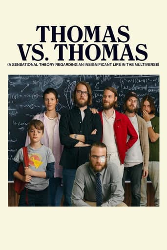 Thomas vs. Thomas (A Sensational Theory Regarding an Insignificant Life in the Multiverse) (2022) poster