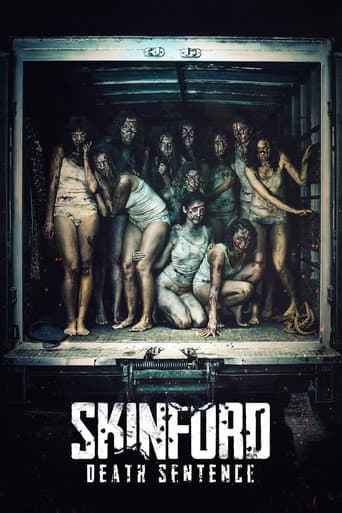 Skinford: Death Sentence (2017) poster