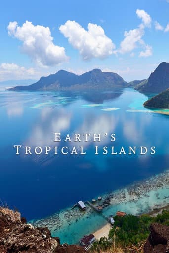 Earth's Tropical Islands (2020) poster