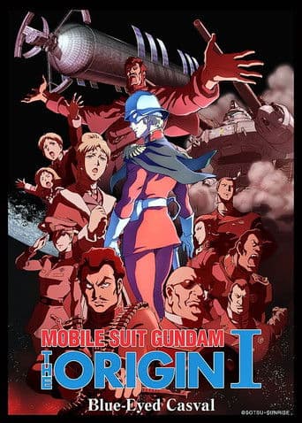 Mobile Suit Gundam: The Origin I - Blue-Eyed Casval (2015) poster