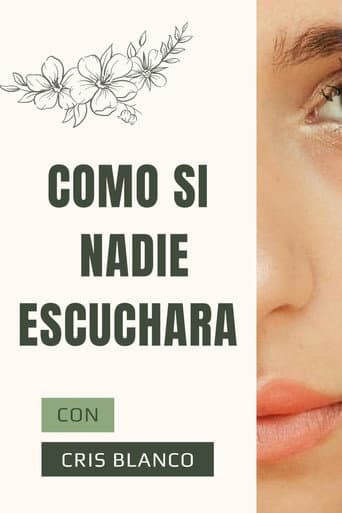 Como si nadie escuchara (2021) poster