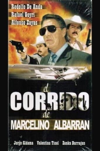 El corrido de Marcelino Albarrán (1999) poster