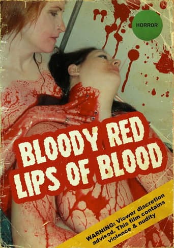Bloody Red Lips of Blood (2012) poster