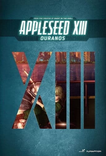Appleseed XIII: Ouranos (2011) poster