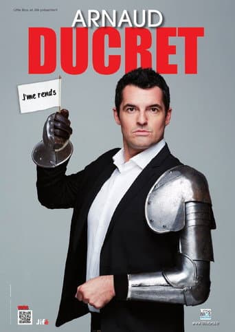 Arnaud Ducret - J'me Rends (2012) poster