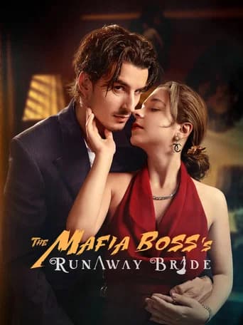 The Mafia Boss's Runaway Bride (2024) poster