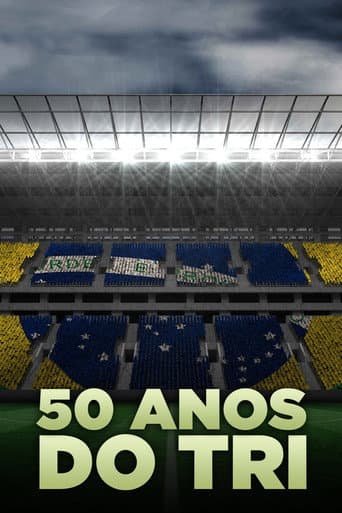 50 Anos do Tri (2020) poster