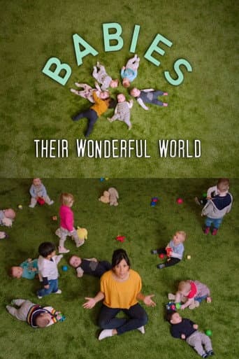 Babies: Their Wonderful World (2018) poster