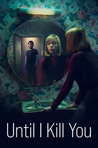Until I Kill You (2024) poster