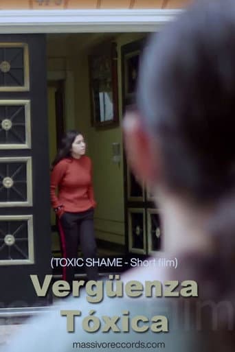 VERGÜENZA TÓXICA - Cortometraje (2022) poster