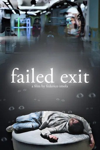 Failed Exit (2025) poster