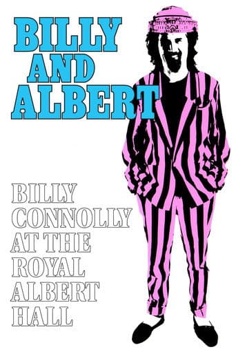 Billy Connolly: Billy and Albert (Live at the Royal Albert Hall) (1987) poster