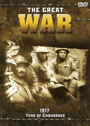 The Great War - 1917 - Year of Endurance (2014) poster