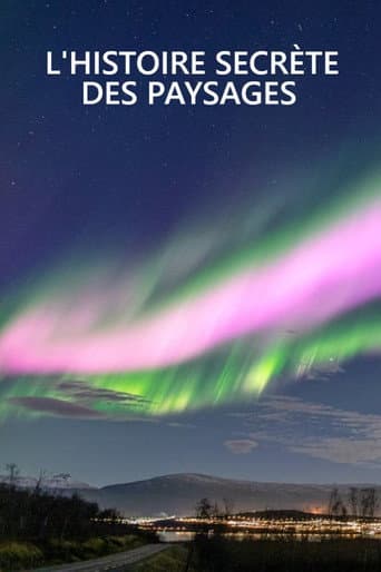 L'Histoire Secrète Des Paysages (2023) poster