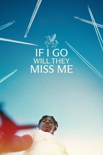 If I Go Will They Miss Me (2026) poster