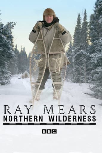 Ray Mears' Northern Wilderness (2009) poster